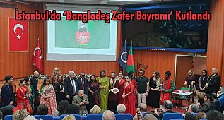 İstanbul'da 'Bangladeş Zafer Bayramı' Kutlandı