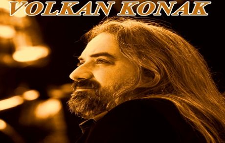 Volkan Konak Koruncuklar İçin Söyleyecek
