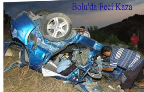 Bolu'da Feci Kaza