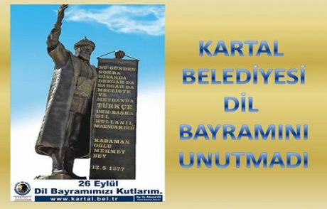 Kartal Belediyesi Dil Bayramını Unutmadı