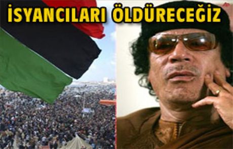 Kaddafi Meydan Okudu, Tehdit Yağdırdı!