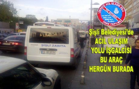 Acil Ulaşım Yolları İşgal Altında