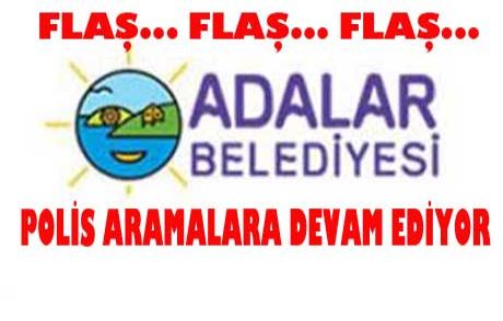 Polis'ten Adalar Belediyesi'ne Baskın