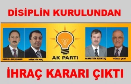 4 Akp'li Meclis Üyesi Neden İhraç Edildi!