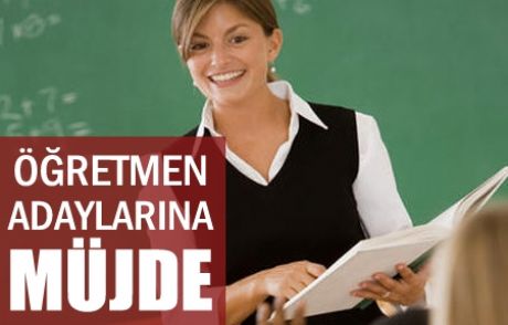 Öğretmen Adaylarına Müjde!