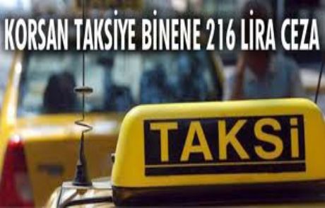 Korsan Taksiye Ağır Ceza