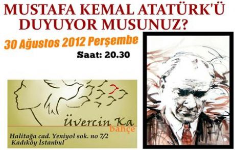 Mustafa Kemali Duyuyor Musunuz?