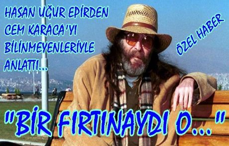 Cem Karaca Fırtınası Dinmeyecek