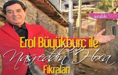 Erol Büyükburçtan Nasreddin Hoca Fıkraları
