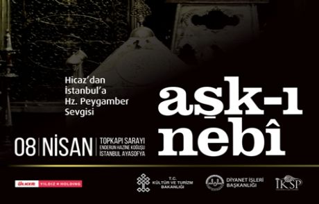 'aşk-ı Nebi Sergisi' İstanbul'da Açılıyor
