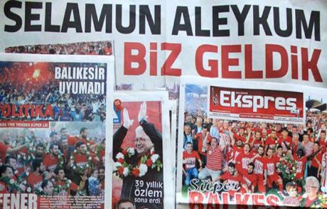 Balıkesir Yerel Basınının Süper Lig Coşkusu!