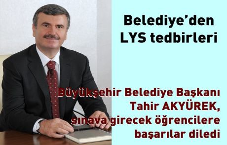 Belediye'den Lys Tedbirleri