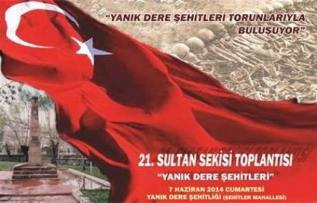 Sultan Sekisi'nde Yanık Dere Konuşulacak