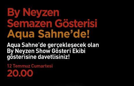 Aqua Florya'dan Ramazan'da Tasavvuf Ziyafeti