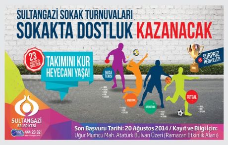 Sultangazi Sokaklarında Dostluk Kazanacak