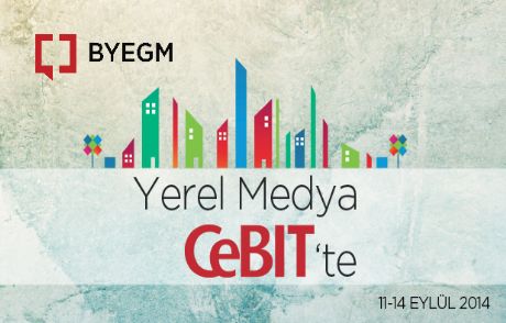Byegm, 40 Yerel Medya İle Cebıte Katılıyor