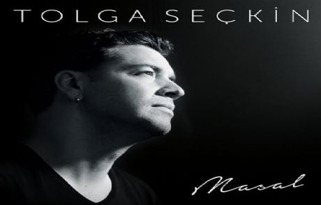 Tolga Seçkin'in Masal'ı Çıktı