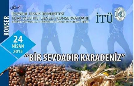 İtüden Karadeniz Türküleri Şöleni
