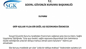 SGK, 'Grip Aşısı Yılda Bir Kez Ödenir' İfadesine Açıklık Getirdi