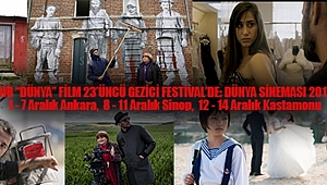 Bir 'Dünya' Film 23'üncü Gezici Festival'de