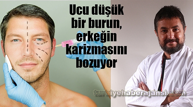 Daha erkeksi bir görünüm için burun önemli