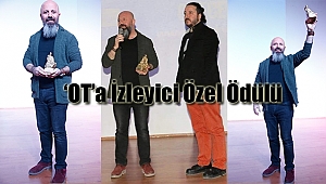  ‘OT’’a Özel Ödül