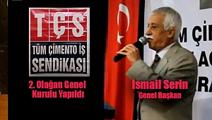 TÇS Genel Başkanı İsmail Serin Güven Tazeledi