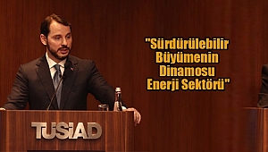 Bakan Albayrak TÜSİAD'I Ziyaret Etti