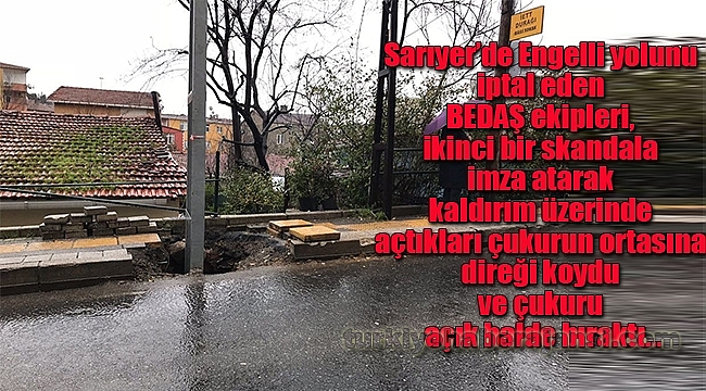 BEDAŞ’tan Sarıyer’de Engelli Yoluna Direk