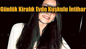 Esenyurt'ta Günlük Kiralık Evde Feci Ölüm!