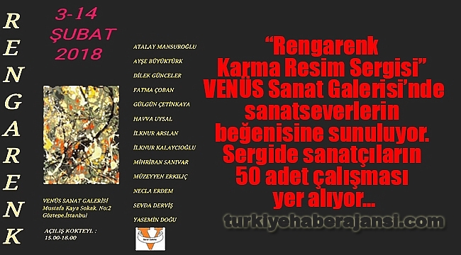 ‘Rengarenk Karma Resim Sergisi’ Venüs Sanat’ta