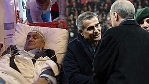 Cumhurbaşkanı Erdoğan Şenol Güneş'i aradı