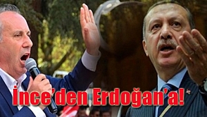 Erdoğan'ın Ömer Halisdemir çıkışına Muharrem İnce'den Cevap
