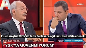 Kılıçdaroğlu: İnce İstifa Edecek!