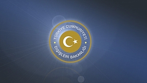 Dışişleri Bakanlığı'ndan Ülke Temsilcilerine Sert Tepki