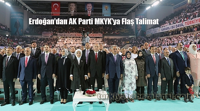 Cumhurbaşkanı Erdoğan'dan Yeni MKYK'ya Flaş Talimat