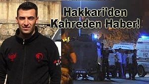 Hakkari'den Kahreden Haber! 