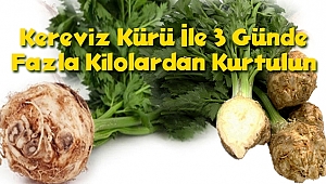 Kereviz Kürü İle 3 Günde Fazla Kilolardan Kurtulun