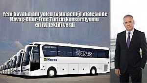 Yeni Havalimanına Havaş-Altur-Free Turizm Taşıyacak