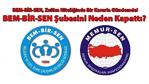 BEM-BİR-SEN, ŞUBESİNİ NEDEN KAPATTI