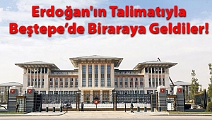 Beştepe'de Kritik Zirve 