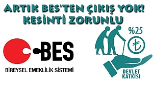 Emekli Olana Kadar BES’ten Çıkılamayacak