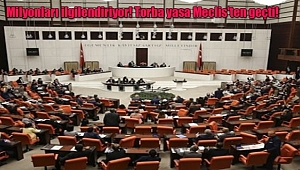 Trafik Kanunu da İçinde Bulunduran Torba yasa Meclis'ten geçti!