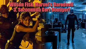 Wilson Fisk, Marvel’s Daredevil 3. Sezonunda Geri Dönüyor!