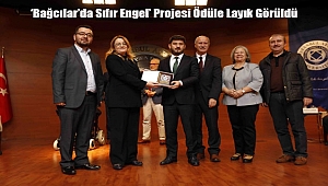 'Bağcılar'da Sıfır Engel' Projesi Ödüle Layık Görüldü