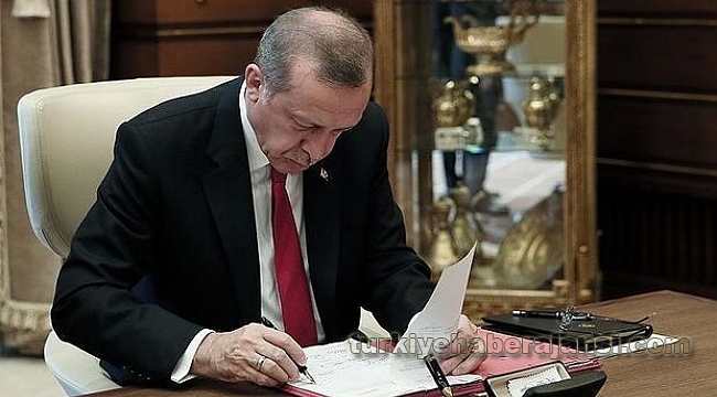 Cumhurbaşkanı Erdoğan İmzaladı!