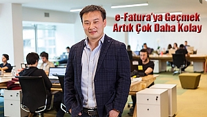 e-Fatura’ya Geçmek Artık Çok Daha Kolay