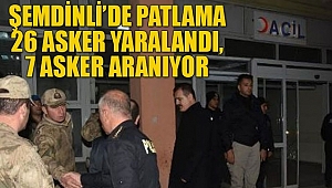 Hakkari'nin Şemdinli ilçesinden kötü haber! Yaralı askerler var