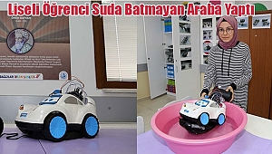 Liseli Öğrenci Suda Batmayan Araba Yaptı