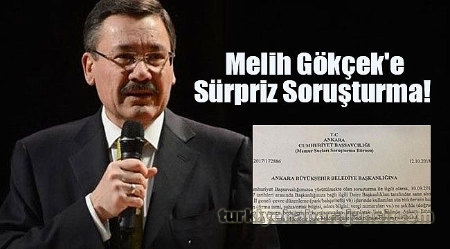 Melih Gökçek'e Sürpriz Soruşturma!